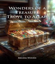 Wonders of a Treasure Trove to Allah cover image