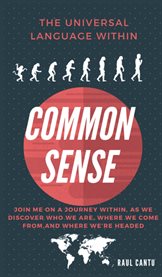Common Sense by Raul Cantu cover image