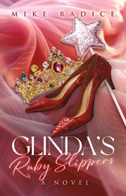 Glinda's Ruby Slippers cover image
