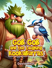 Gob Gob and the Laughing Kookaburras cover image