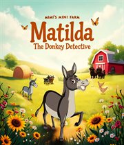 Matilda the Donkey Detective cover image