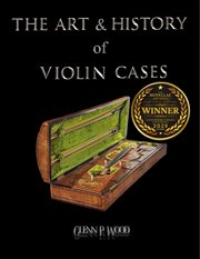 The Art & History of Violin Cases cover image