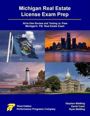 Michigan Real Estate License Exam Prep : All-in-one Review and Testing to Pass Michigan's PSI Real Estate Exam cover image