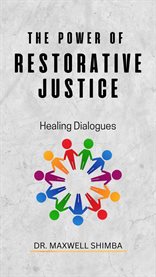 The Power of Restorative Justice cover image