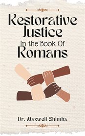 Restorative Justice in the Book of Romans cover image