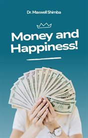 Money and Happiness cover image