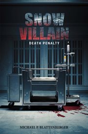 The Snow Villain : Death Penalty cover image