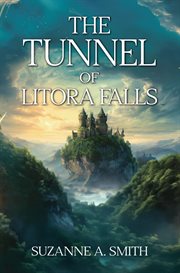 The Tunnel of Litora Falls cover image