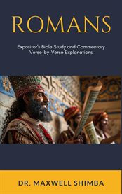 Romans: Expositor's Bible Study and Commentary : Verse-by-Verse Explanations. Blind Justice cover image