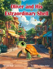 Oliver and His Extraordinary Shell cover image
