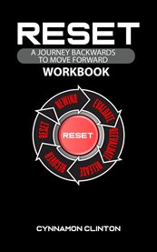 Reset : A Journey Backwards to Move Forward - Workbook cover image