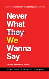 Never What We Wanna Say cover image