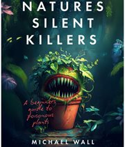 Natures Silent Killers cover image