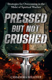 Pressed but Not Crushed cover image