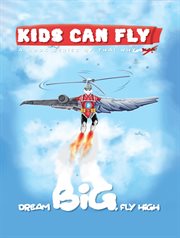 Kids Can Fly cover image