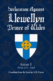 Declaration Against Llewellyn, Prince of Wales cover image