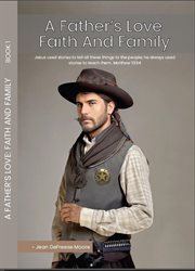 A Father's Love : Faith and Family cover image