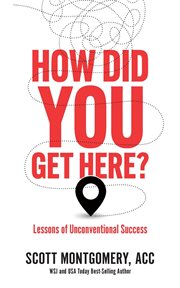 How Did You Get Here? cover image