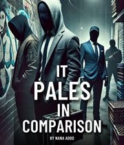 It Pales in Comparison cover image