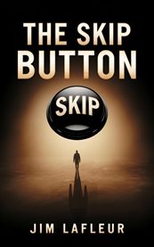 The Skip Button cover image