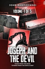 Joseph and the Devil : Taken From the Book "stories From the Devil's Den" cover image