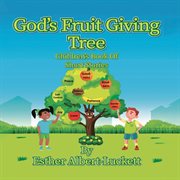 God's Fruit Giving Tree cover image