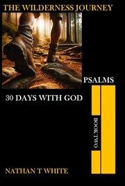 The Wilderness Journey Book Two cover image