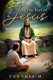At the Feet of Jesus cover image