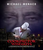 Cooking for Wiseguys cover image