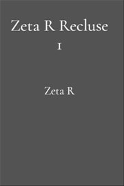 Zeta R Recluse 1 cover image