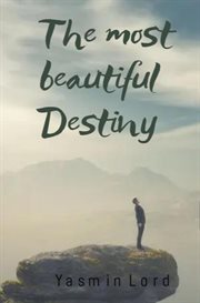 The Most Beautiful Destiny cover image