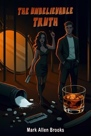 The Unbelievable Truth cover image