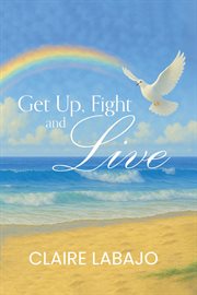 Get Up, Fight and Live cover image