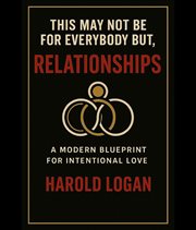 This Might Not Be for Everybody but,…Relationships cover image