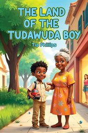 The Land of the Tudawuda Boy cover image