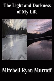 The Light and Darkness of My Life cover image