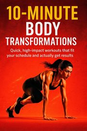 10-Minute Body Transformations cover image