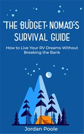 The Budget Nomad's Survival Guide cover image