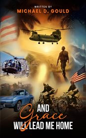 And Grace Will Lead Me Home cover image