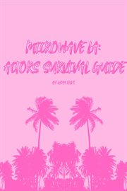 Mircowave LA : Crashbook Guide For Actors cover image