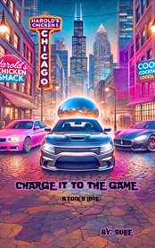 Charge It to the Game (A Fool's Love ) cover image