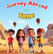 Journey Abroad to Egypt cover image