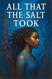 All That the Salt Took cover image