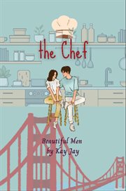 Beautiful Men : The Chef cover image