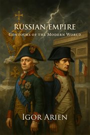 Russian Empire : Contours Of The Modern World cover image