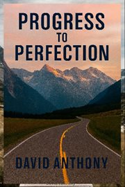 Progress to Perfection cover image