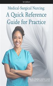Medical-Surgical Nursing : A Quick Reference Guide For Practice cover image