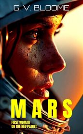 Mars : First Woman On The Red Planet cover image