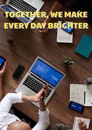 Together, We Make Every Day Brighter cover image