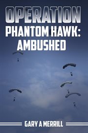 Operation Phantom Hawk : Ambushed cover image